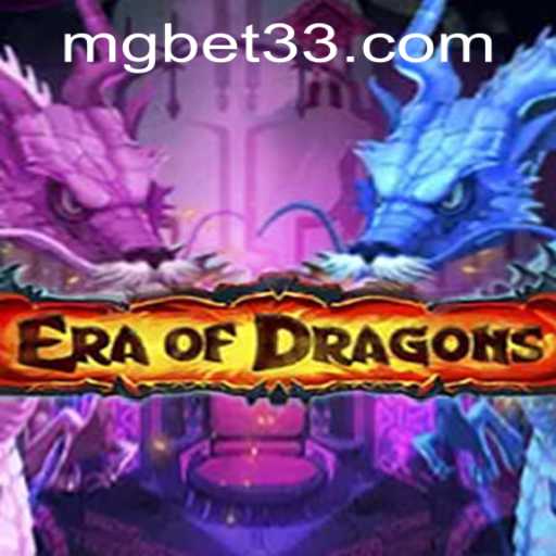Unlock the Mystical World of EraOfDragons and the Magic of Mgbet PH Login