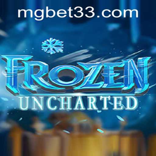 Discover the Thrilling Adventure of FrozenUncharted